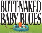 Butt Naked Baby Blues : A Baby Blues Treasury